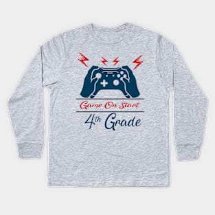 Game on Start 4th grade Kids Long Sleeve T-Shirt